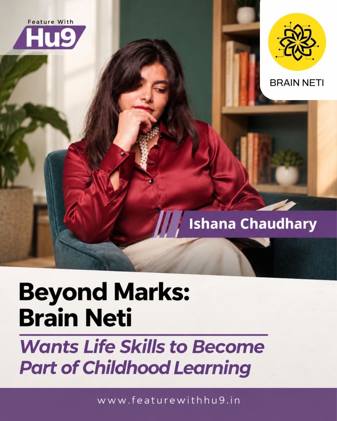 Beyond Marks: Brain Neti Wants Life Skills to Become Part of Childhood Learning