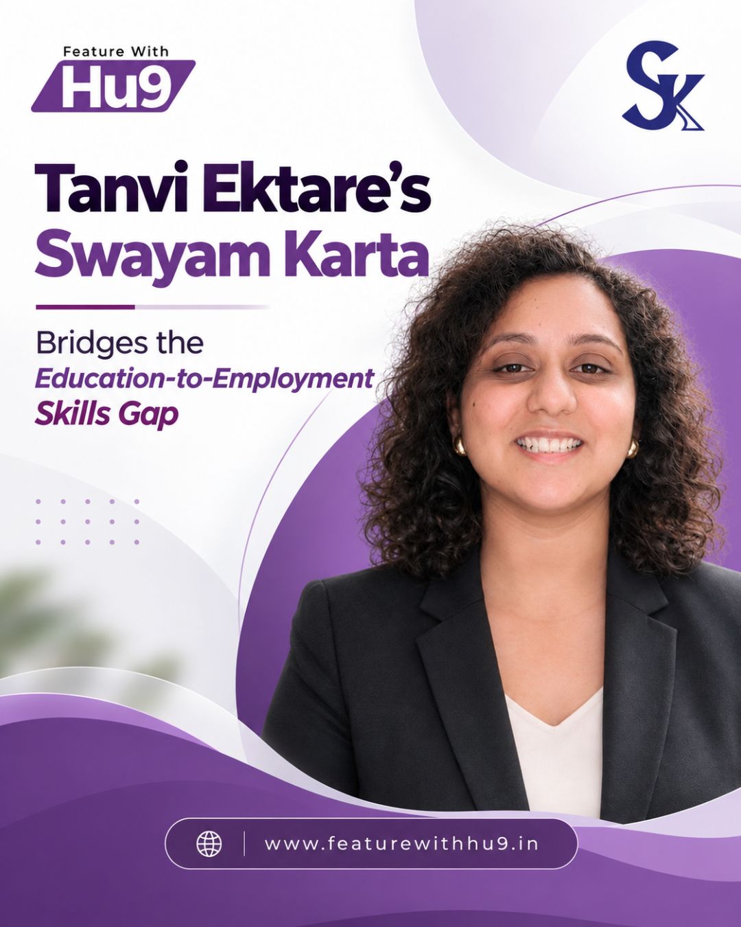 Tanvi Ektare’s Swayam Karta Bridges the Education-to-Employment Skills Gap