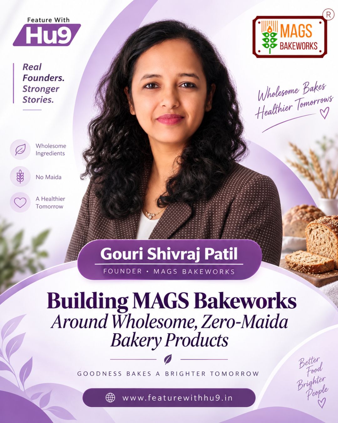 Gouri Shivraj Patil Is Building MAGS Bakeworks Around Wholesome, Zero-Maida Bakery Products
