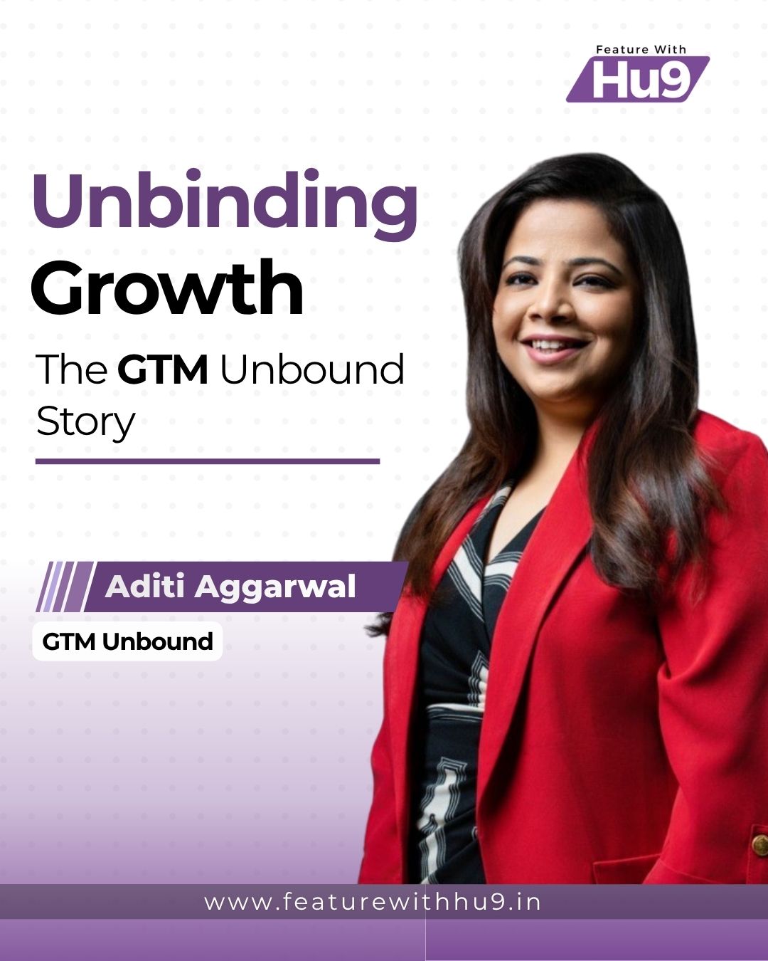 Unbinding Growth: The GTM Unbound Story