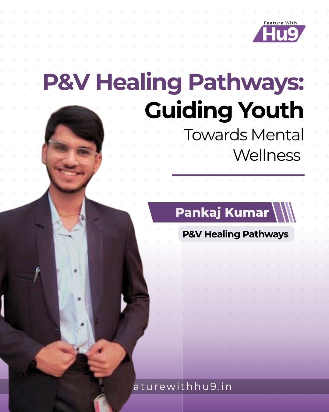 P&amp;V Healing Pathways: Guiding Youth Towards Mental Wellness 