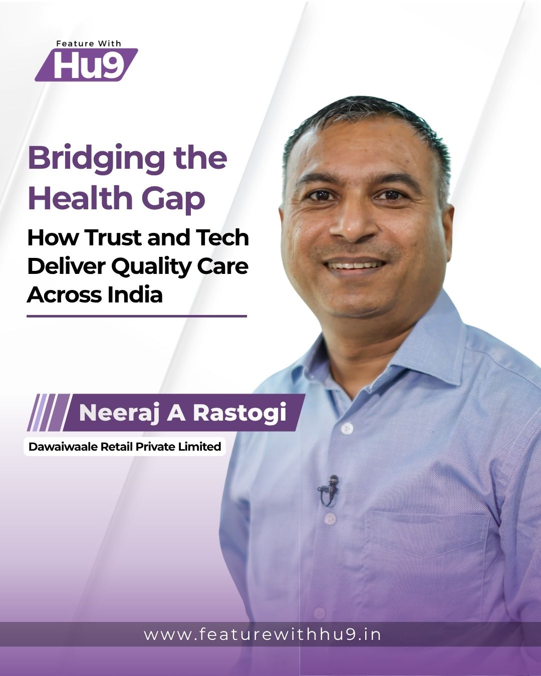 Bridging the Health Gap: How Trust and Tech Deliver Quality Care Across India