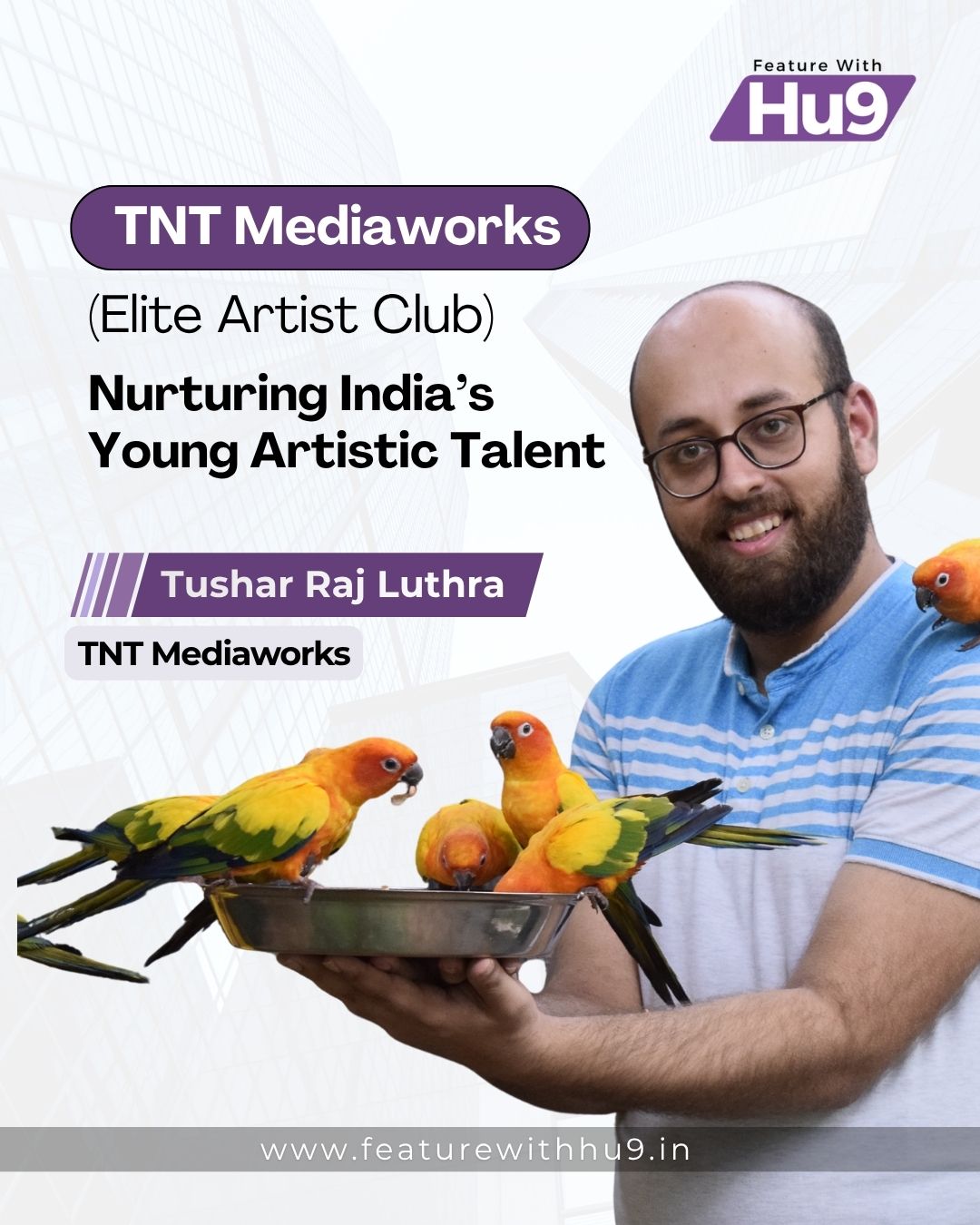 TNT Mediaworks (Elite Artist Club): Nurturing India’s Young Artistic Talent