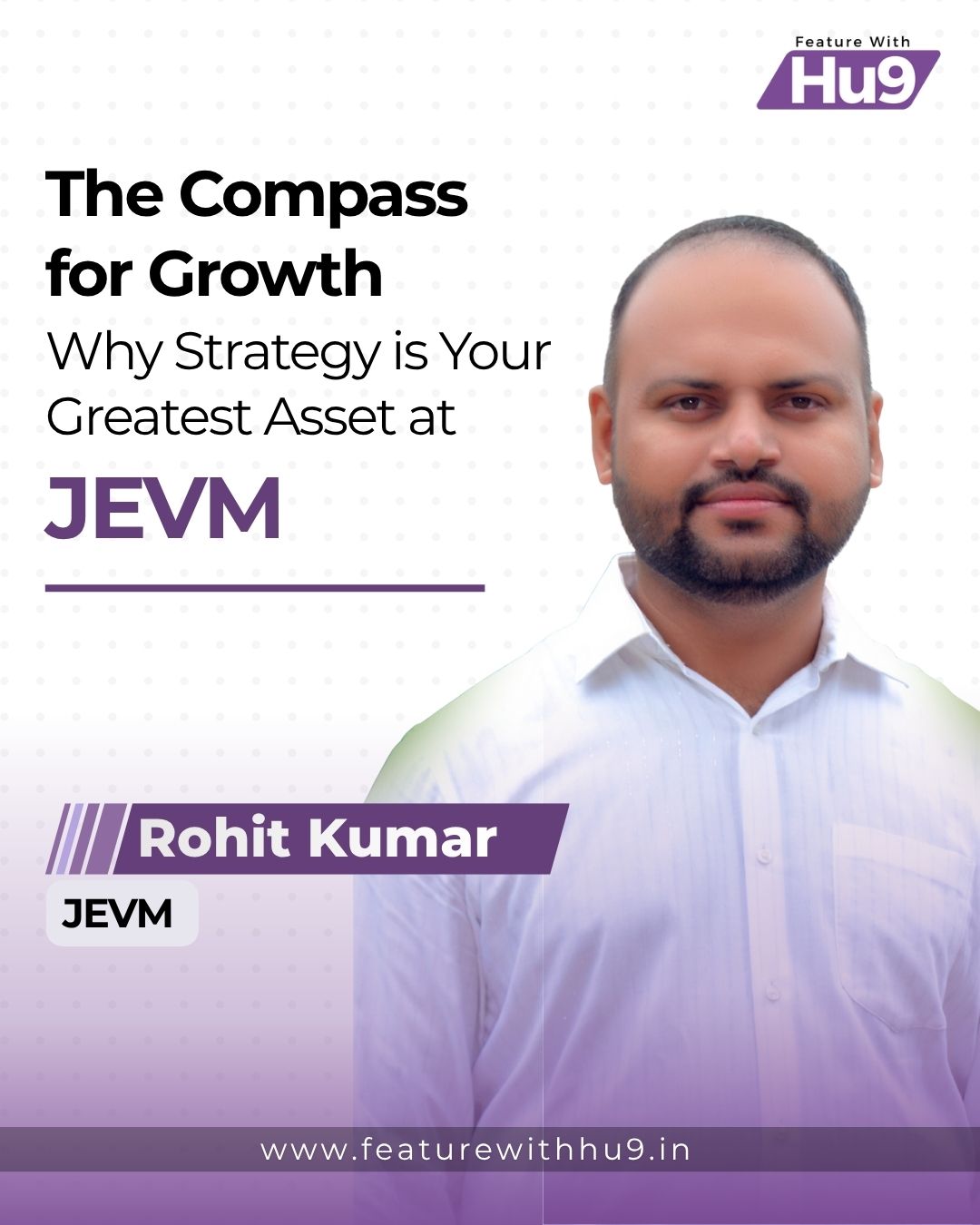 The Compass for Growth: Why Strategy is Your Greatest Asset at JEVM