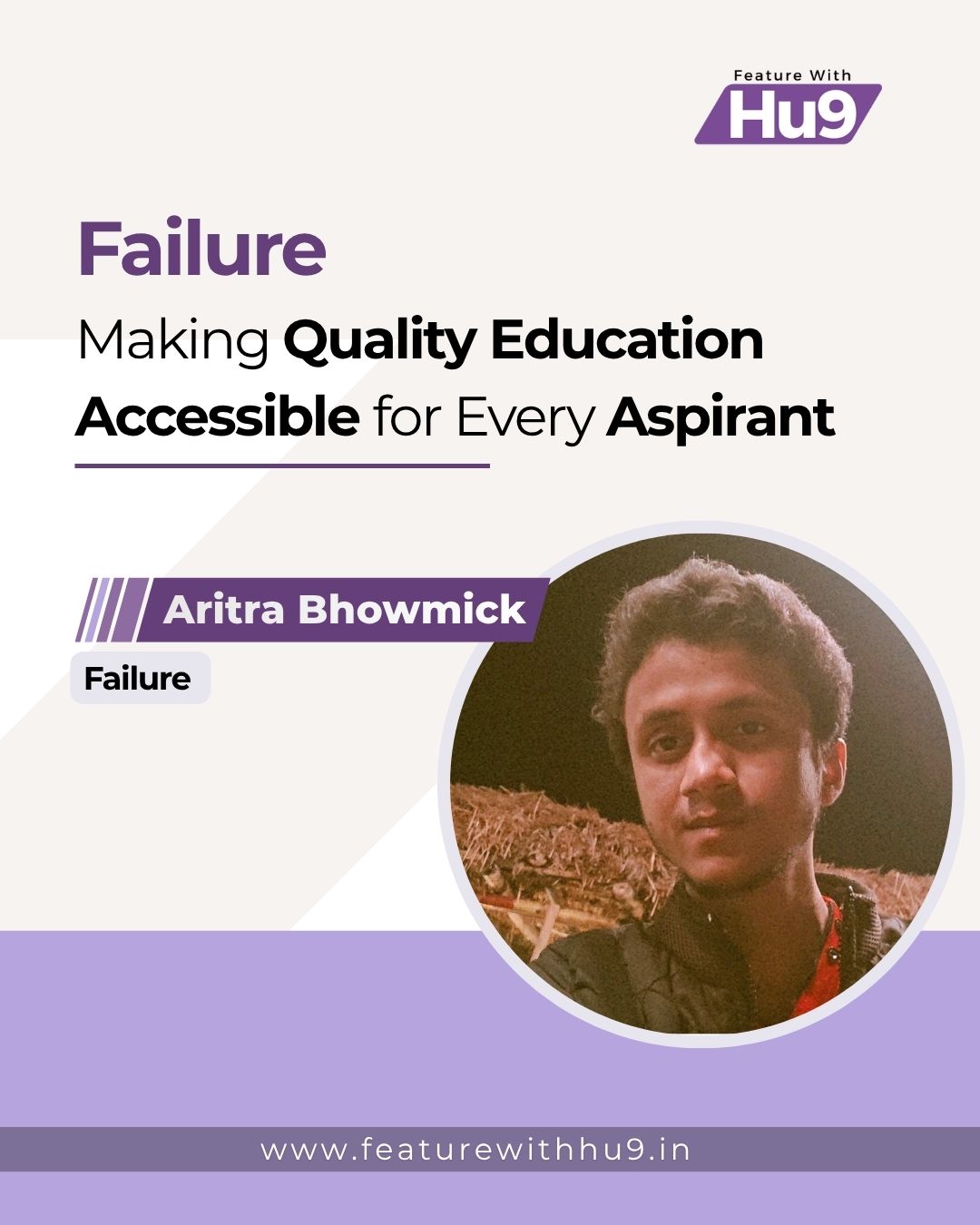 Failure: Making Quality Education Accessible for Every Aspirant