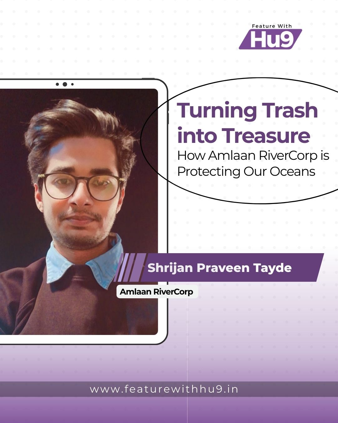 Turning Trash into Treasure — How Amlaan RiverCorp is Protecting Our Oceans
