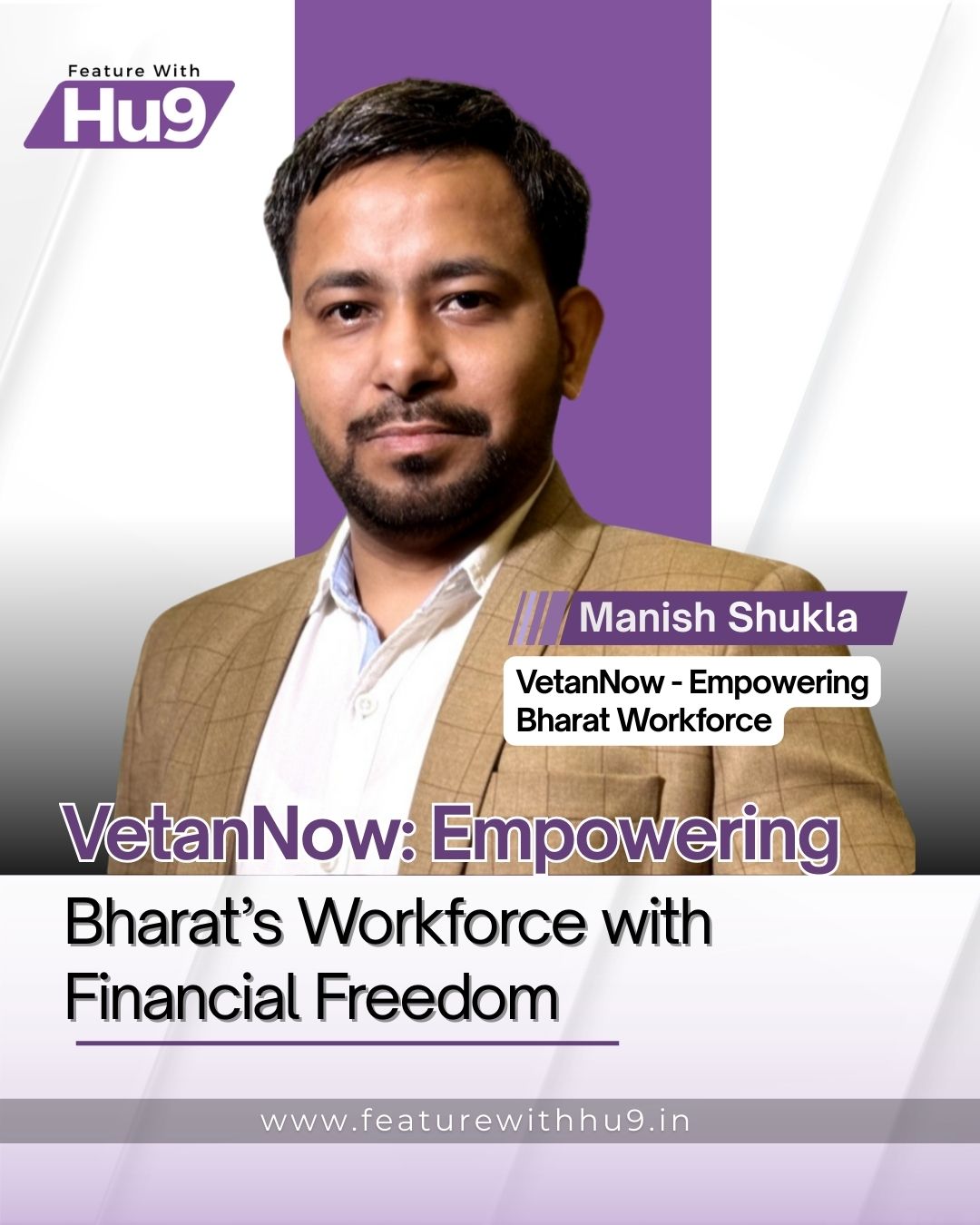 VetanNow: Empowering Bharat’s Workforce with Financial Freedom