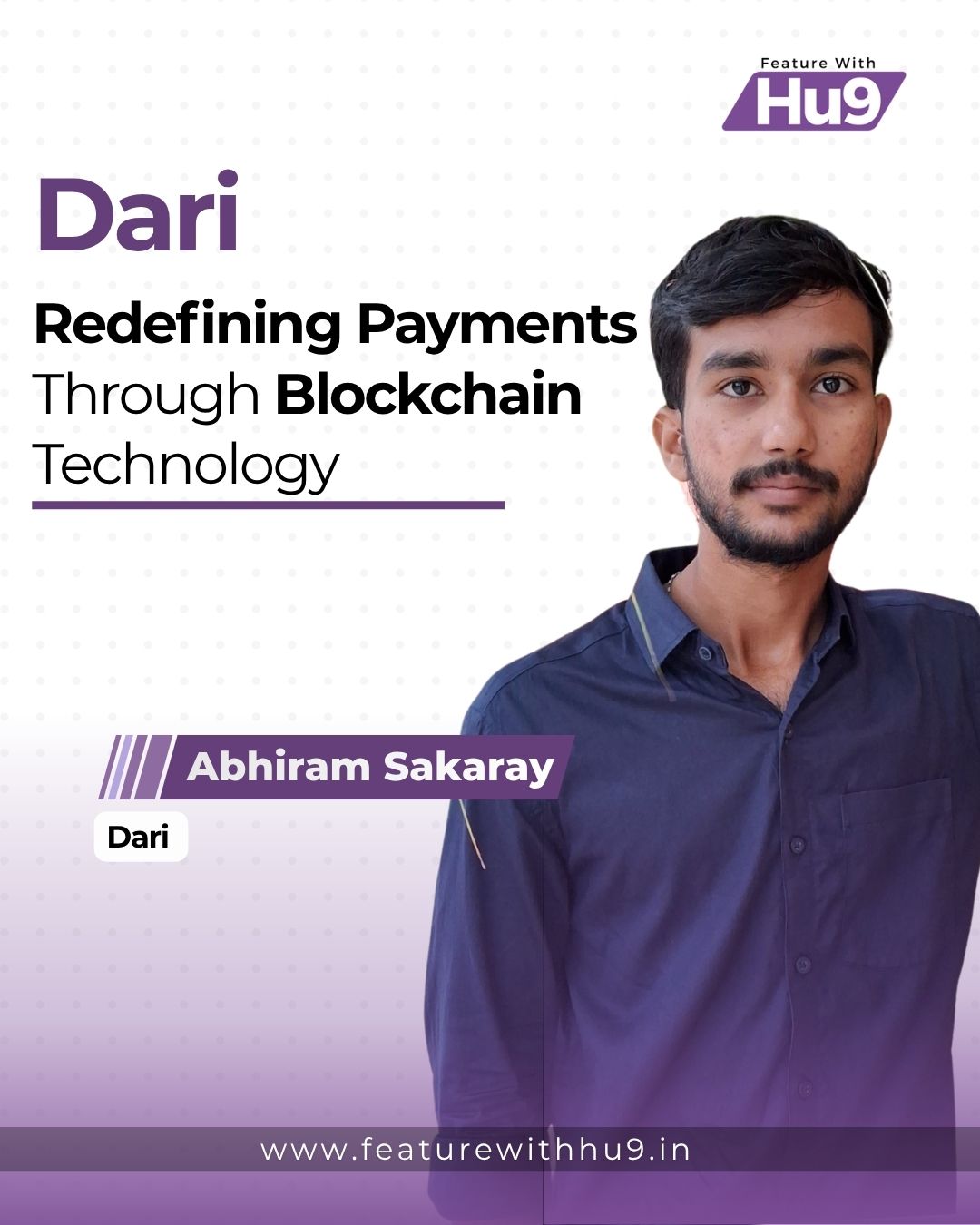Dari: Redefining Payments Through Blockchain Technology