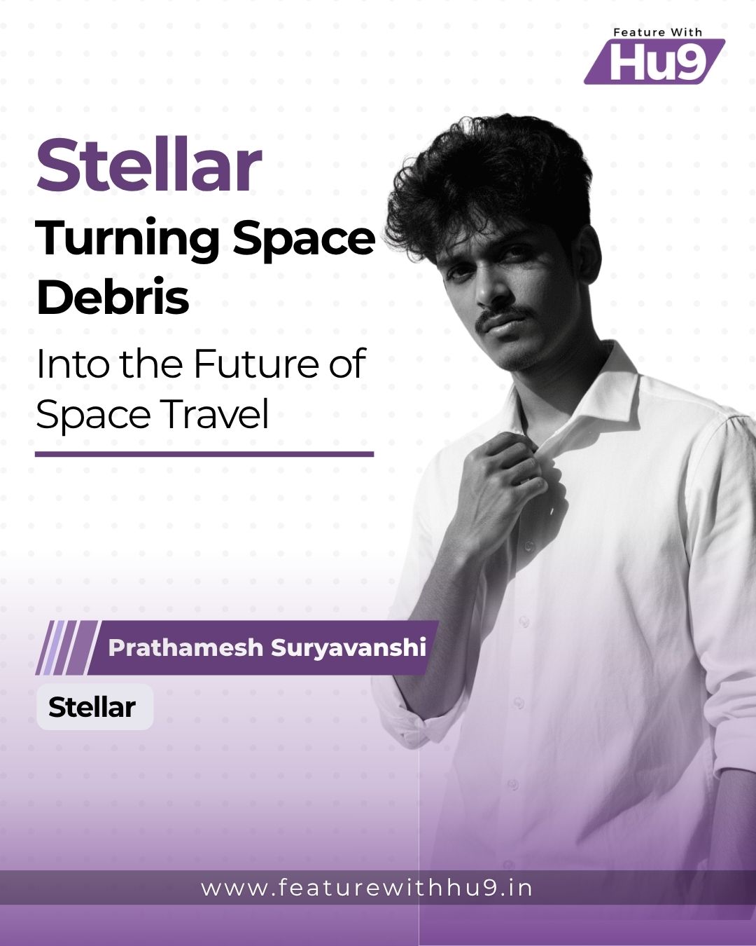 You are currently viewing Stellar: Turning Space Debris Into the Future of Space Travel 