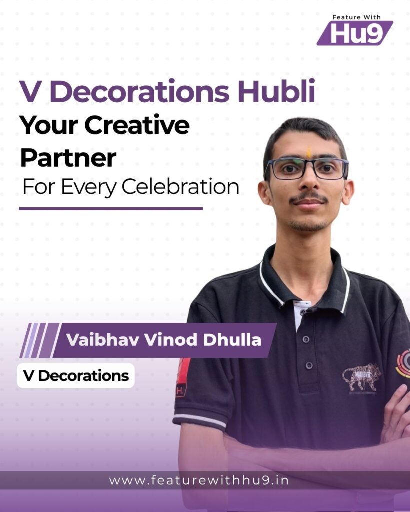 Read more about the article V Decorations Hubli: Your Creative Partner for Every Celebration 