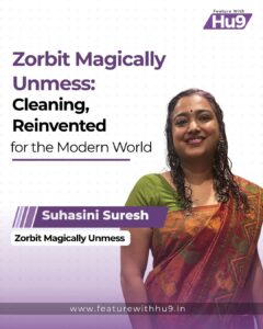 Read more about the article Zorbit Magically Unmess: Cleaning, Reinvented for the Modern World 