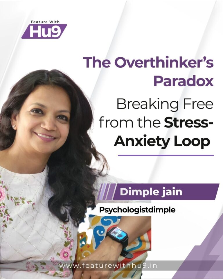 The Overthinker’s Paradox: Breaking Free from the Stress-Anxiety Loop 