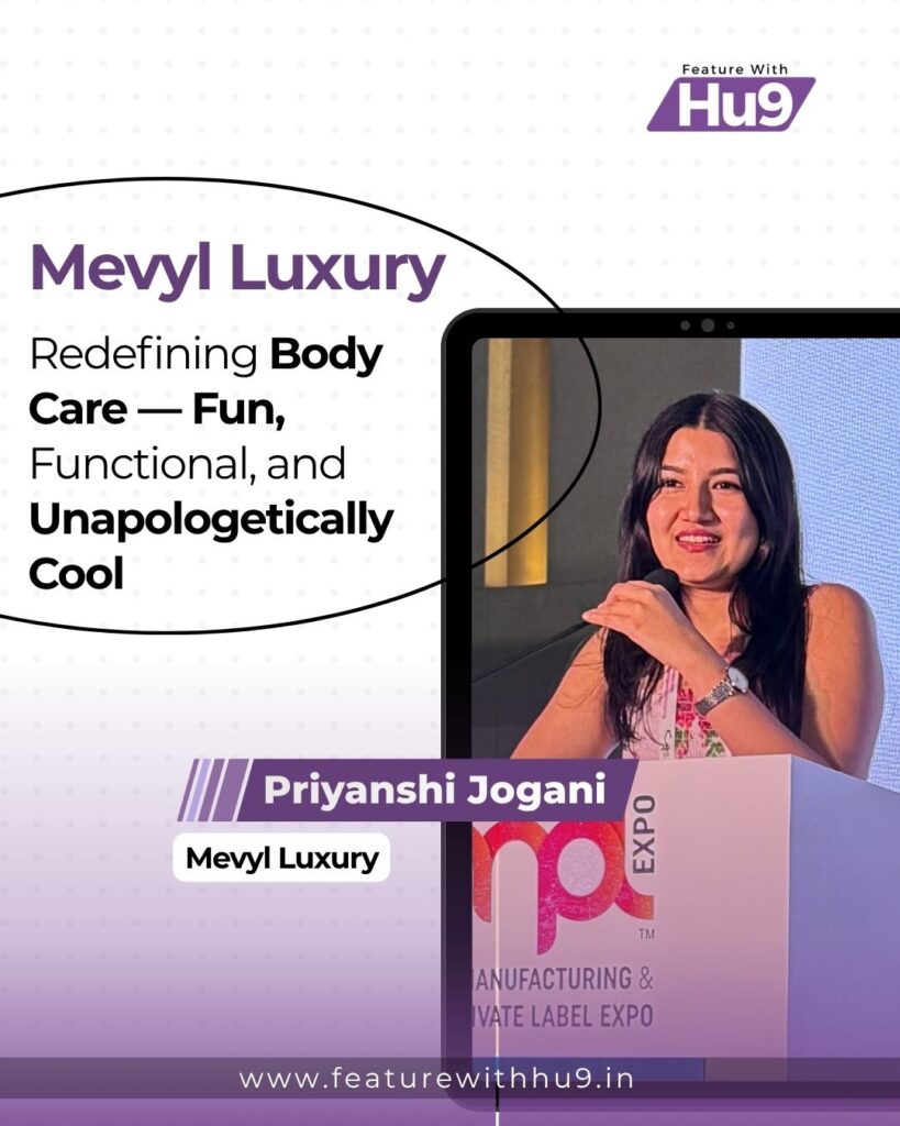 Read more about the article Mevyl Luxury: Redefining Body Care — Fun, Functional, and Unapologetically Cool 