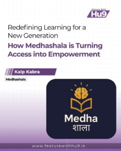 Read more about the article Redefining Learning for a New Generation: How Medhashala is Turning Access into Empowerment