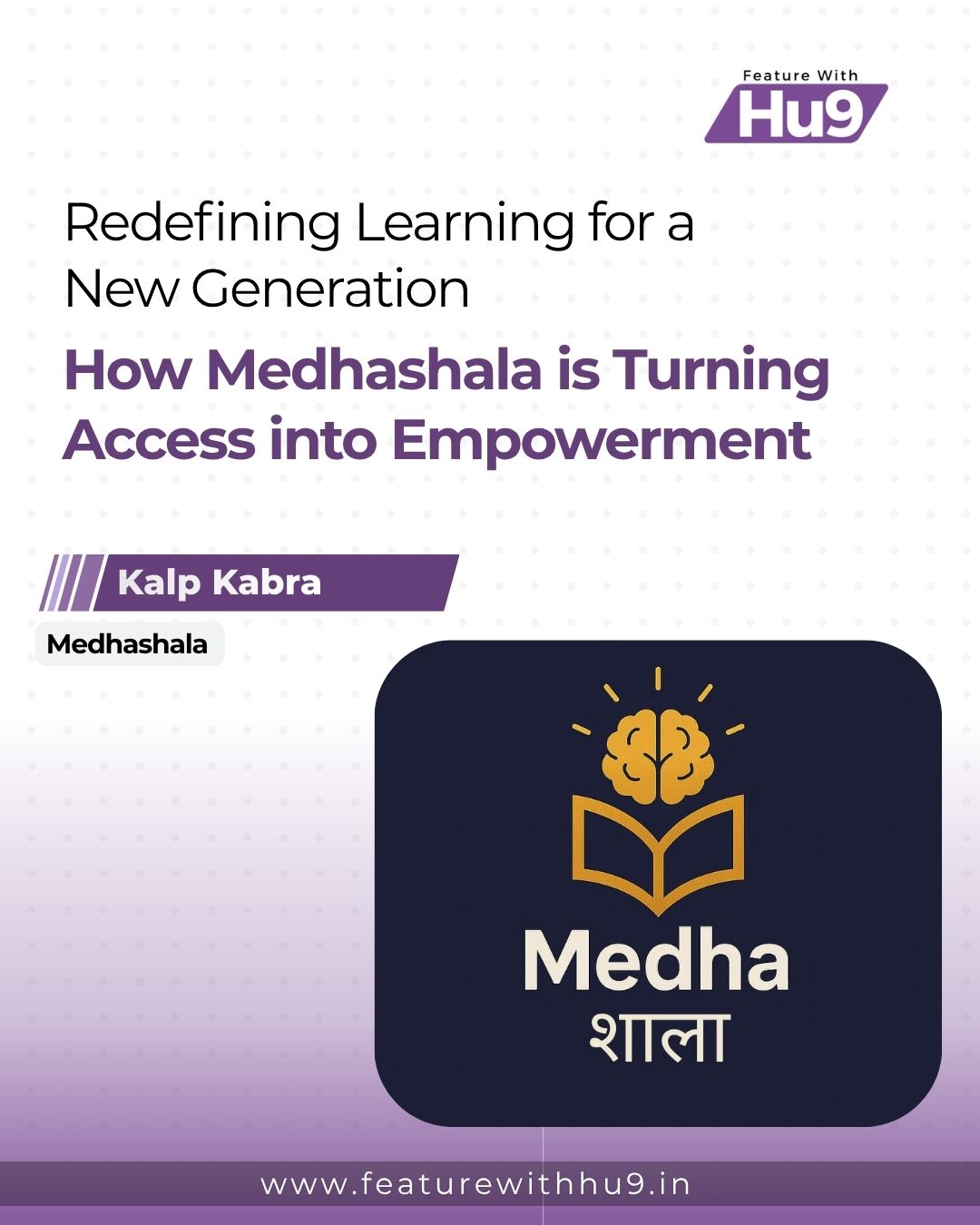 You are currently viewing Redefining Learning for a New Generation: How Medhashala is Turning Access into Empowerment