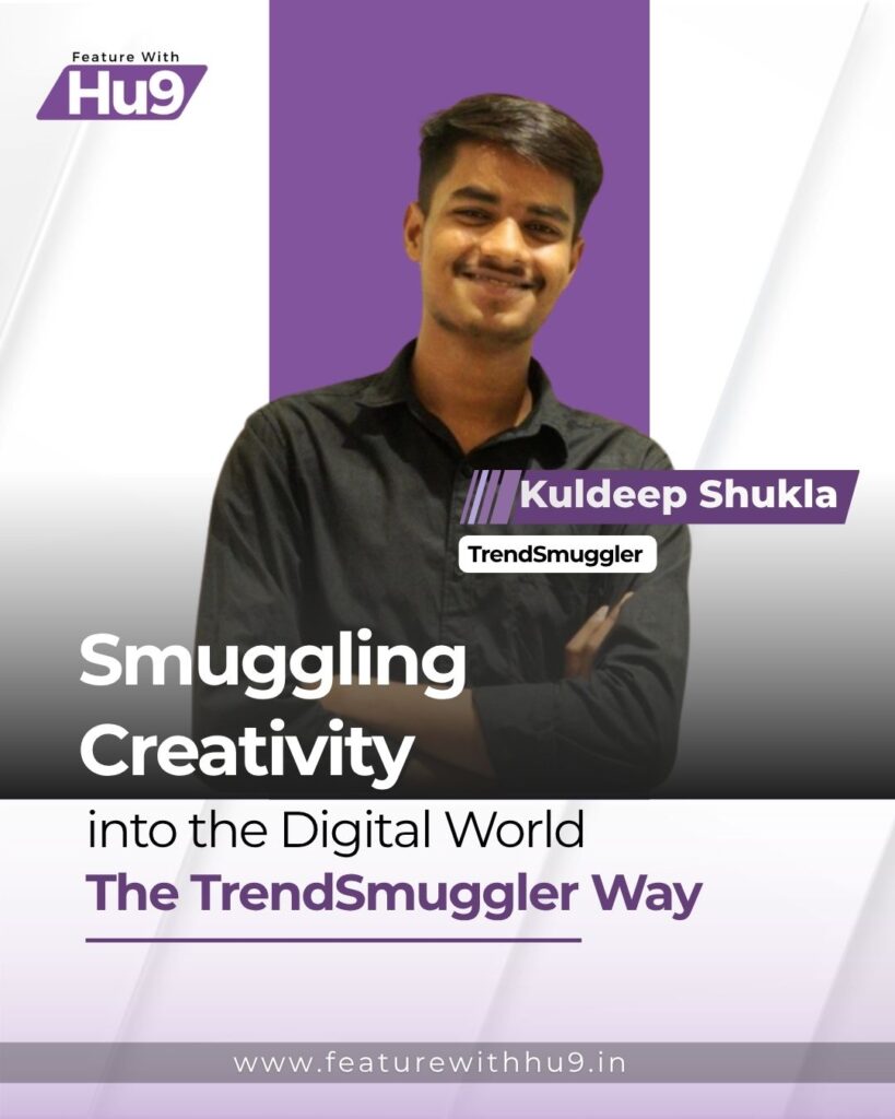 Read more about the article Smuggling Creativity into the Digital World — The TrendSmuggler Way