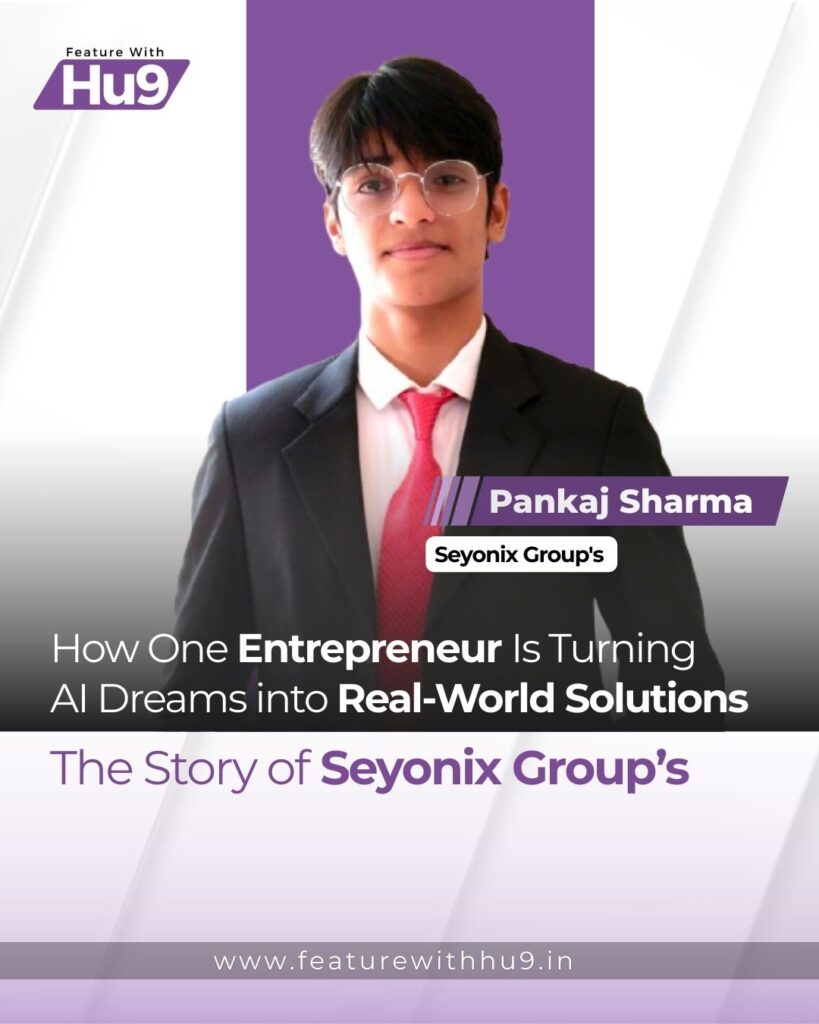 Read more about the article How One Entrepreneur Is Turning AI Dreams into Real-World Solutions — The Story of Seyonix Group’s