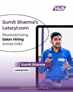 Read more about the article Sumit Sharma’s Letsryl.com: Revolutionizing Salon Hiring Across India 