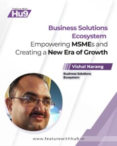 Read more about the article Business Solutions Ecosystem: Empowering MSMEs and Creating a New Era of Growth