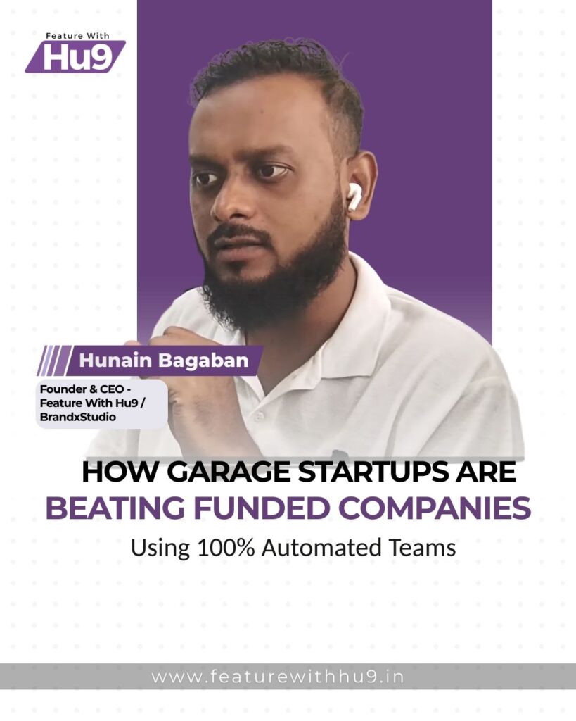Read more about the article How Garage Startups Are Beating Funded Companies Using 100% Automated Teams