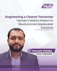 Read more about the article Engineering a Cleaner Tomorrow: Hanzala Paloba’s Mission to Revolutionize Wastewater Solutions