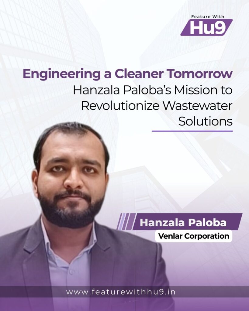Read more about the article Engineering a Cleaner Tomorrow: Hanzala Paloba’s Mission to Revolutionize Wastewater Solutions