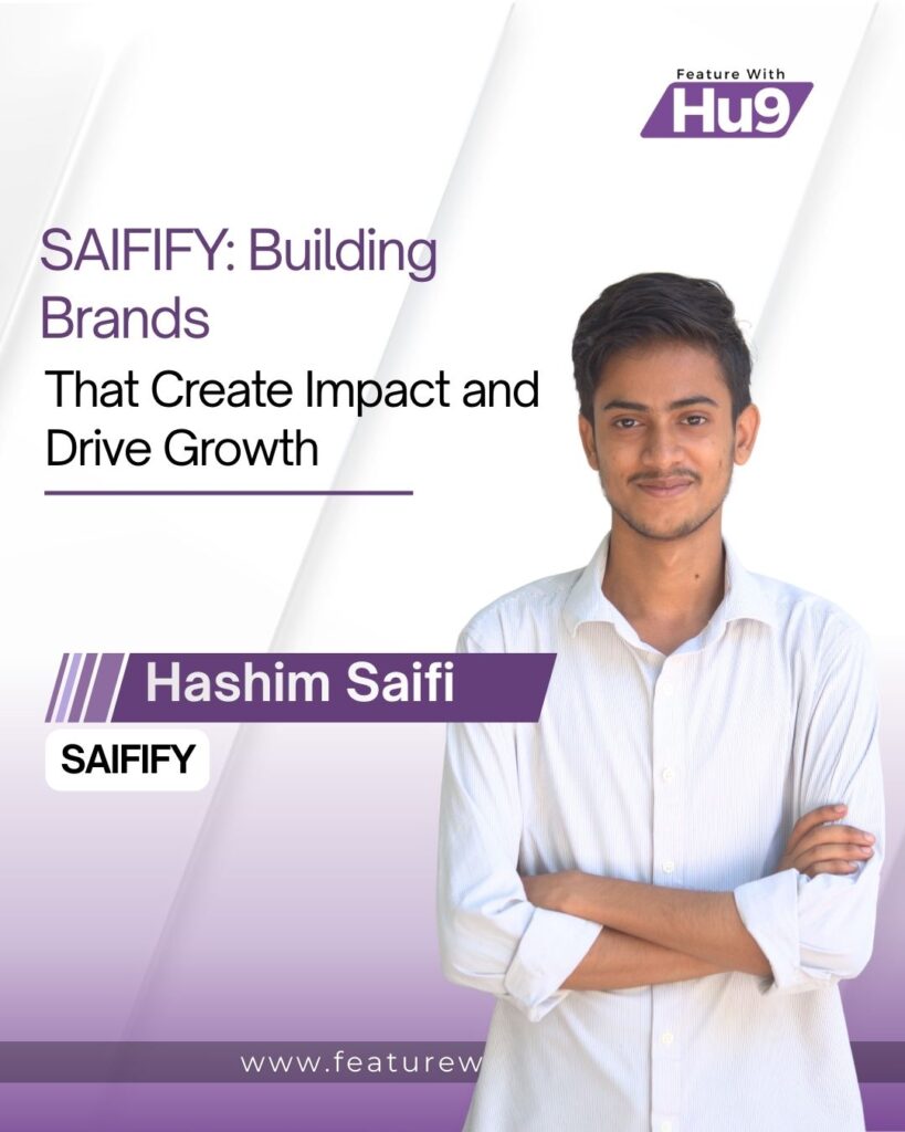 Read more about the article SAIFIFY: Building Brands That Create Impact and Drive Growth