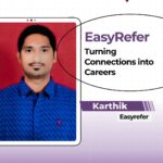 EasyRefer: Turning Connections into Careers