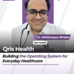 Qris Health: Building the Operating System for Everyday Healthcare
